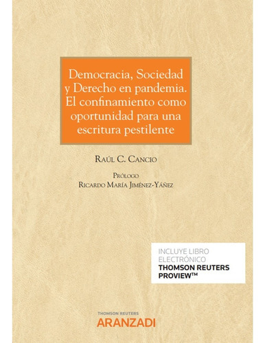 Democracia, Sociedad Y Derecho En Pandemia -   - * 