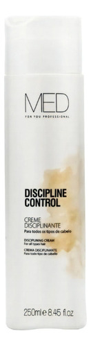 Med For You Discipline Control Creme Disciplinante 250ml