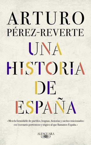 Imagen 3 de 4 de Arturo Pérez Reverte - Línea De Fuego + Historia De España