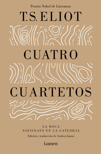 Cuatro Cuartetos, De Eliot, T. S.. Editorial Lumen, Tapa Blanda En Español