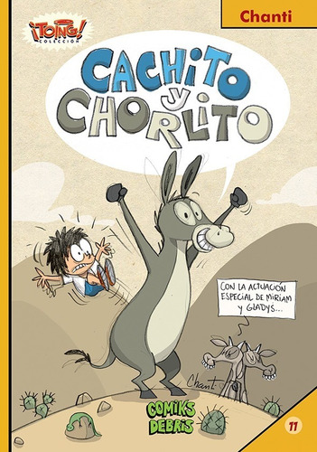 Cachito Y Chorlito - Chanti - Colección Toing! No.11