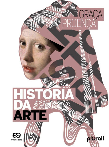 História da arte, de Proença, Graça. Editora Somos Sistema de Ensino, capa mole em português, 2013