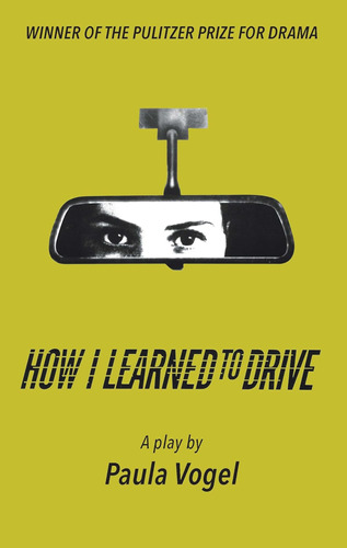 Libro:  How I Learned To Drive (stand-alone Tcg Edition)