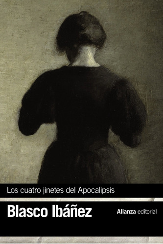 Libro Los Cuatro Jinetes Del Apocalipsis - Blasco Ibañez, V