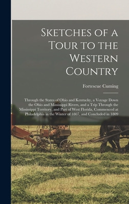 Libro Sketches Of A Tour To The Western Country: Through ...