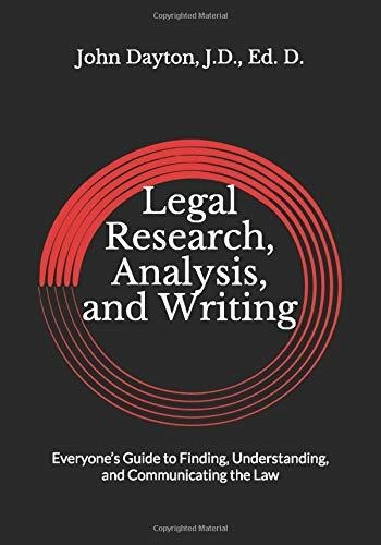 Investigacion Legal, Analisis Y Redaccion: La Guia De Todos