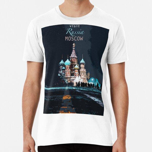 Remera Carteles De Viajes_visita Moscú_rusia. Algodon Premiu