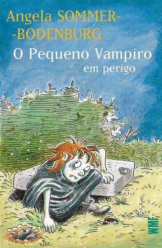 O pequeno vampiro em perigo, de Sommer-Bodenburg, Angela. Série Série O Pequeno Vampiro Editora Wmf Martins Fontes Ltda, capa mole em português, 2012