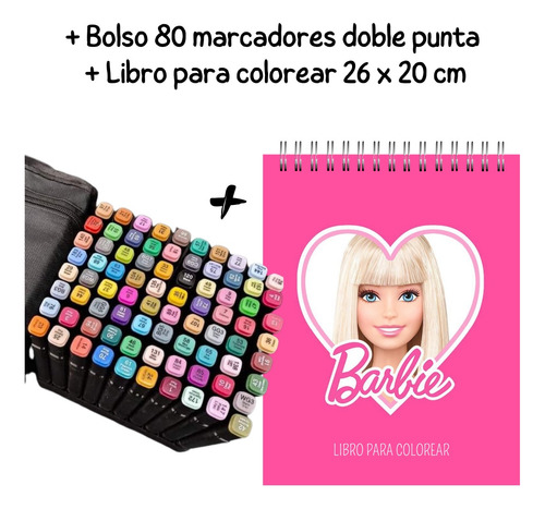 Pack 80 Marcadores 2puntas + Libro Para Colorear Barbie