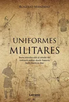 Comprar Uniformes Militares. Breve Introducción Al Estudio Del Ve...