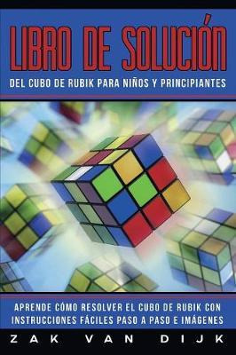 Libro Libro De Solucion Del Cubo De Rubik Para Ninos Y Pr...
