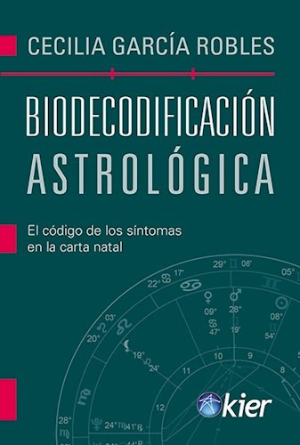 Biodecodificacion Astrologica El Codigo De Los Sin - Garcia