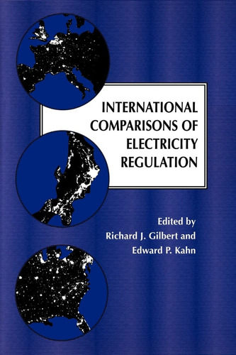 International Comparisons Of Electricity Regulation
