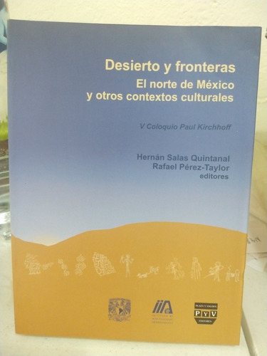 Desierto Y Fronteras Hernán Salas Quintanal