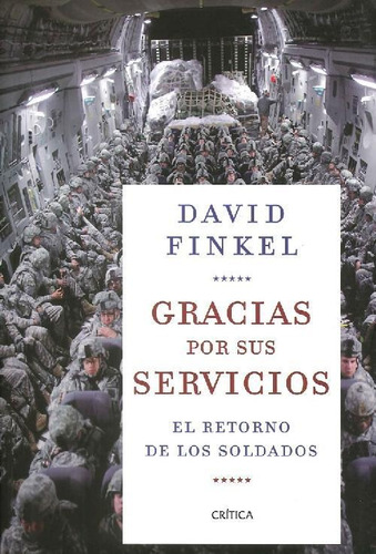 Libro Gracias Por Sus Servicios De David Finkel