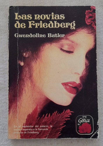 Las Novias De Friedberg - Gwendoline Butler - Serie Gótica