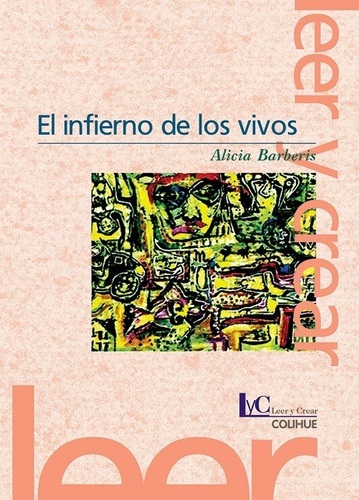 El Infierno De Los Vivos - Alicia Barberis