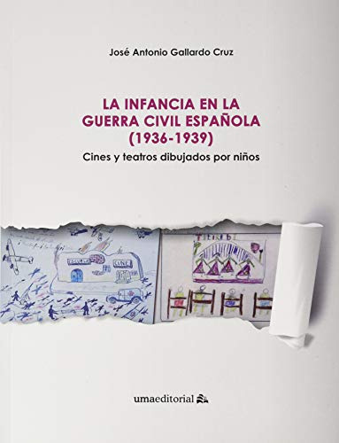 Libro La Infancia En La Guerra Civil Española 1936 1939  De