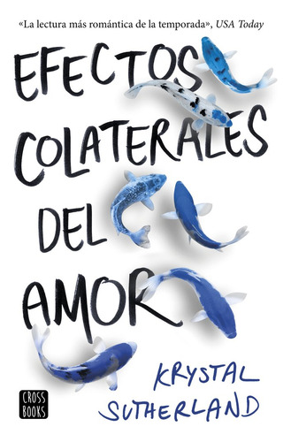 Efectos Colaterales Del Amor - Sutherland,krystal