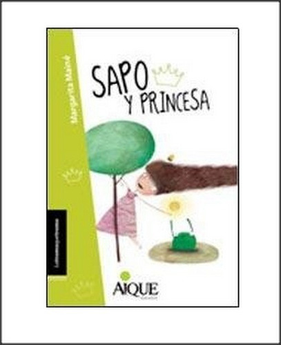 Libro Sapo Y Princesa - Margarita Maine