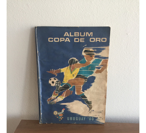 Album De Figuritas Copa De Oro Uruguay 80  Mundialito