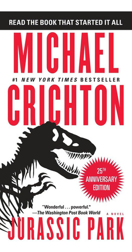 Jurassic Park de Michael Crichton editorial Ballantine Books Tapa Blanda En Inglés 2015