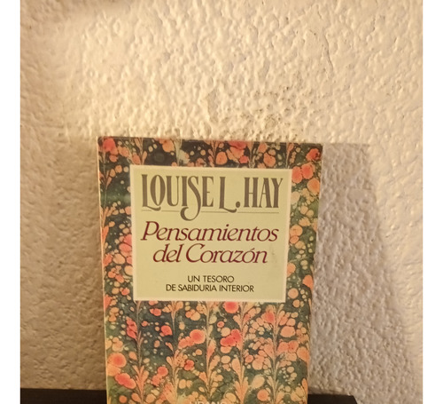 Pensamientos Del Corazon - Louise L. Hay
