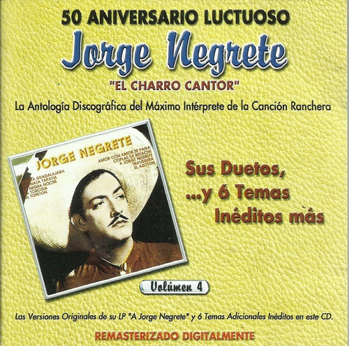 Jorge Negrete 50 Aniversario Luctuoso Vol 4 | Cd Nuevo