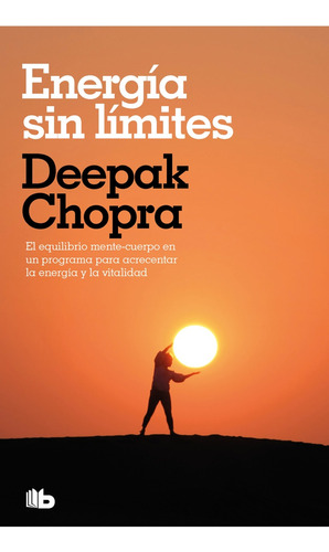Energía Sin Límites - Deepak Chopra