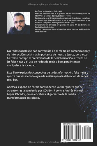 Fake News Y La Ciberguerra Contra La #4t, De Jiménez Zarate, Carlos Augusto. Editorial Independently Published, Tapa Pasta Blanda, Edición 1 En Español, 2024