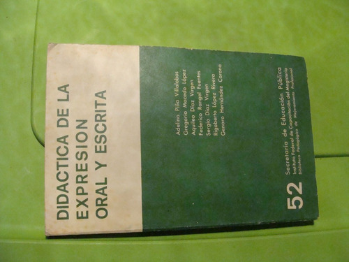 Libro Didactica De La Expresion Oral Y Escrita  , Adelina Pi