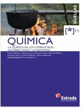 Quimica Huellas. La Química En Los Combustibles. Los Seres V