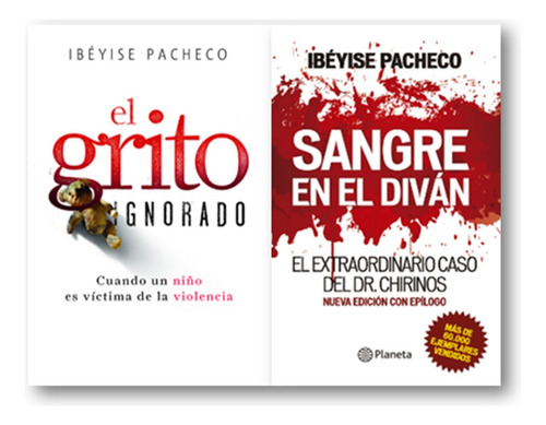 Sangre En El Divan + El Grito Ignorado - Ibéyise Pacheco