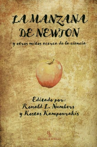 Libro Manzana De Newton Y Otros Mitos Acerca De La Ciencia,