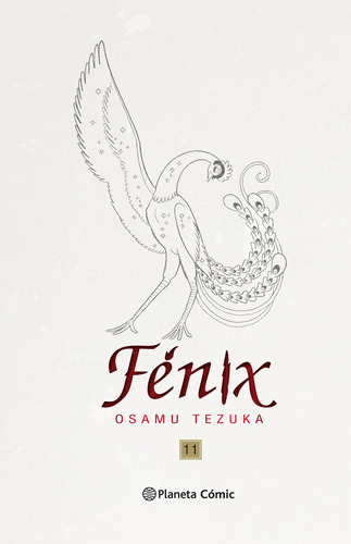 Fénix nº 11/12 (Nueva edición), de Tezuka, Osamu. Serie Cómics Editorial Planeta México, tapa dura en español, 2022