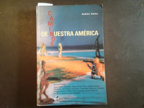 Caminos De Nuestra América - Andrés Cañas