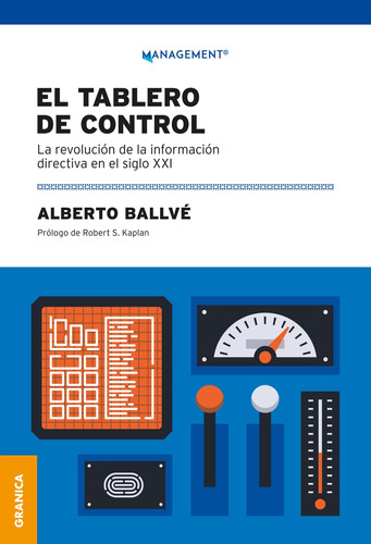Tablero De Control, El  - Alberto Ballvé