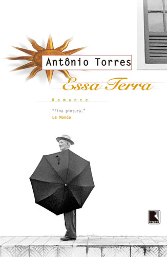 Essa terra, de Torres, Antônio. Editora Record Ltda., capa mole em português, 2001
