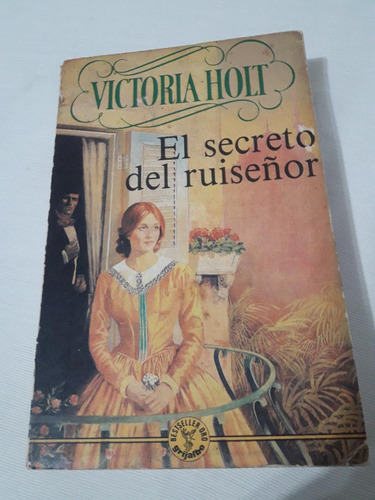 El Secreto Del Ruiseñor Victoria Holt Novela Romantica Paler