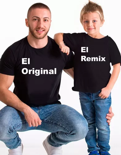 Camiseta E Hijo El Original Y El Remix | sin interés