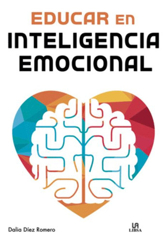 Libro Educar En Inteligencia Emocional