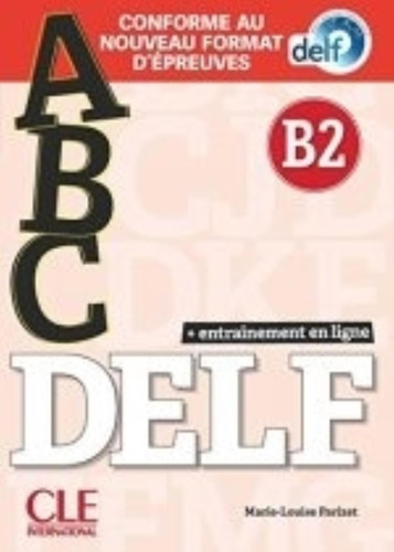 Abc Delf B2 - Livre + Appli Web