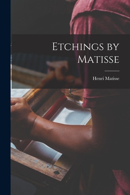 Libro Etchings By Matisse - Matisse, Henri 1869-1954