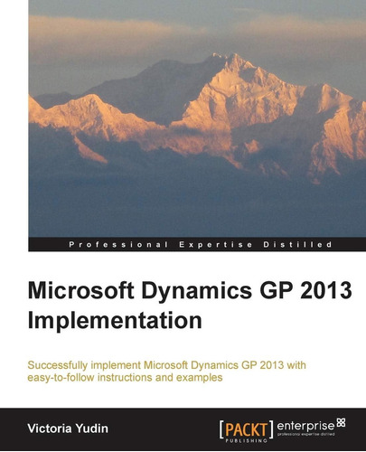 Libro:  Microsoft Dynamics Gp 2013 Implementation