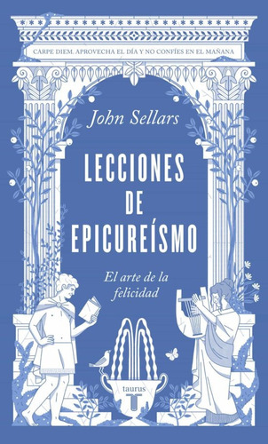 Lecciones De Epicureísmo - Sellars, John