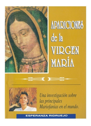 Apariciones De La Virgen María, Mariofanías En El Mundo