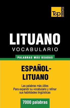 Libro Vocabulario Espa Ol-lituano - 7000 Palabras M S Usa...