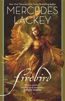 Libro Firebird - Mercedes Lackey