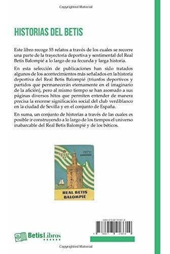 Historias Del Betis - Rodriguez, Manolo, de Rodríguez, Man. Editorial Betis Libros en español
