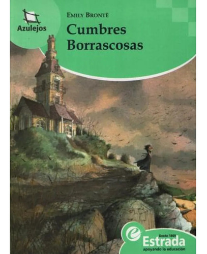 Cumbres Borrascosas - Azulejos Verde - Bronte, Emily